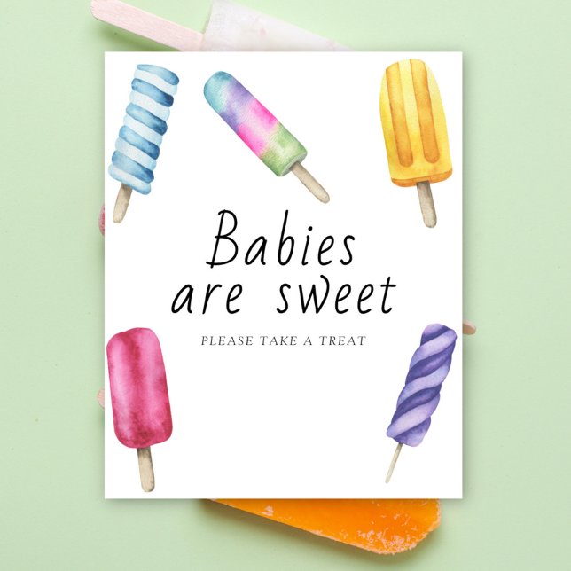 Popsicle baby shower - babies are sweet poster (Creator Uploaded)