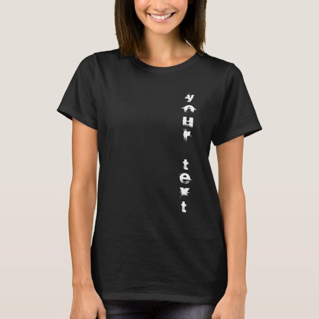 Popular Distressed Text Modern Elegant Template T-Shirt (Front)