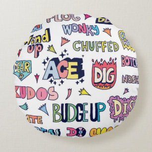 Popular English Language Slang Words Doodle Letter Round Cushion