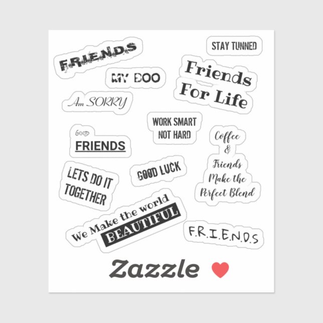 popular friends saying stickers (Sheet)