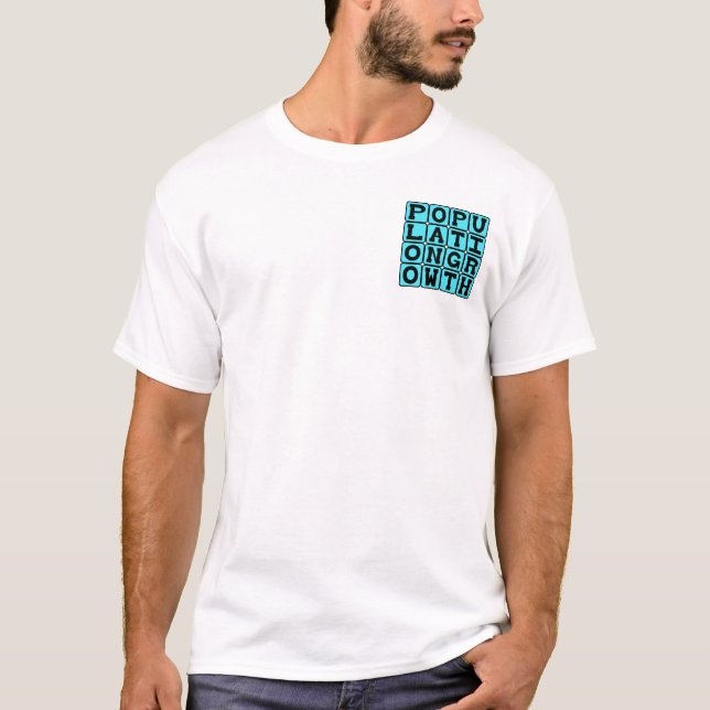 Population Growth, Pregnant T-Shirt (Front)