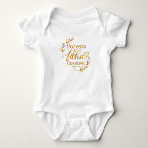 Por Essa Filha Eu Orava Body Cristão para Bebê – Baby Bodysuit