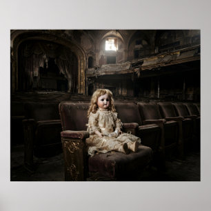 Porcelain doll in abandonded theatre poster