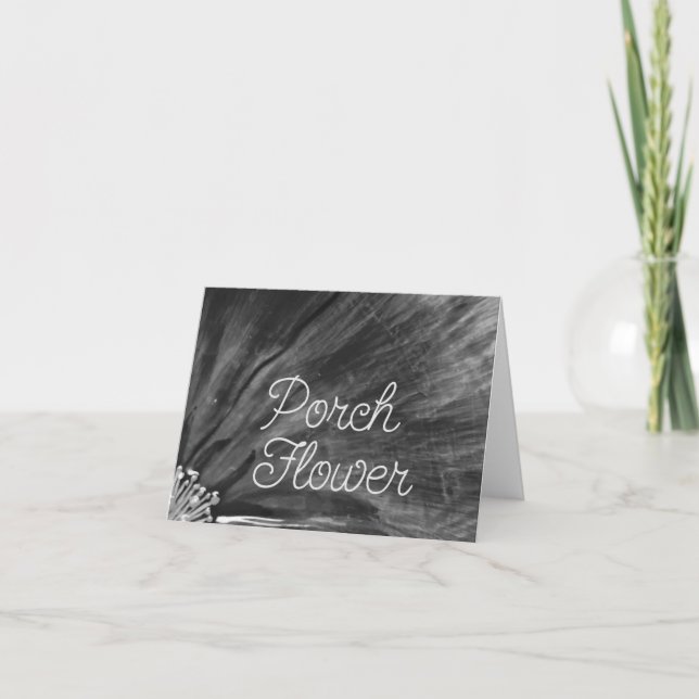 Porch Flower / Black and White / Folded Note Card (Front)