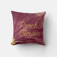 Porch Flower / Puerto Madera /