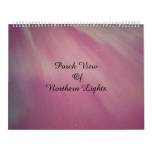 Porch View of Northern Lights / One / Calendar