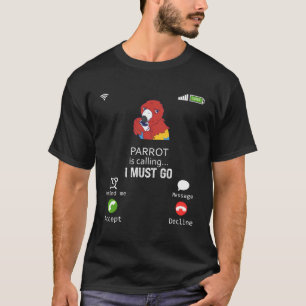 Porcupine Is Calling I Must Go Animal Lover Sarcas T-Shirt