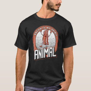 Pork Bacon Pig  Bacon Is My Spirit Animal T-Shirt