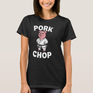 Pork Chop Funny Karate Pig Martial Arts  T-Shirt