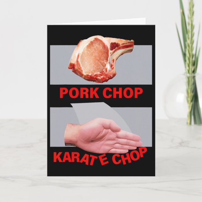 Pork Chop Karate Chop Hand Martial  Card (Front)