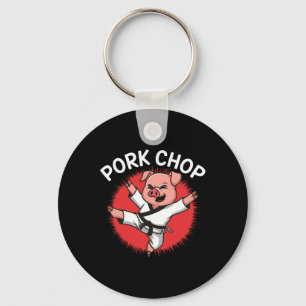 Pork Chop Karate Pig Fun For Pork Lovers Key Ring