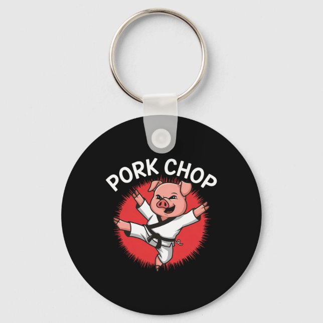 Pork Chop Karate Pig Fun For Pork Lovers  Key Ring (Front)