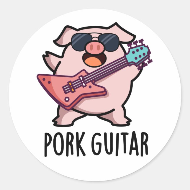 Pork Guitar Funny Rock Guitar Pig Pun Classic Round Sticker (Front)