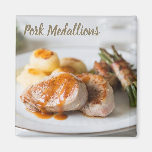 Pork medallions tenderloin with potatoes and beans magnet (Front)