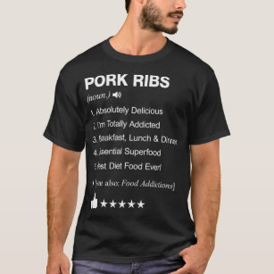 Pork Ribs Definition Meaning barbecue chef  T-Shirt