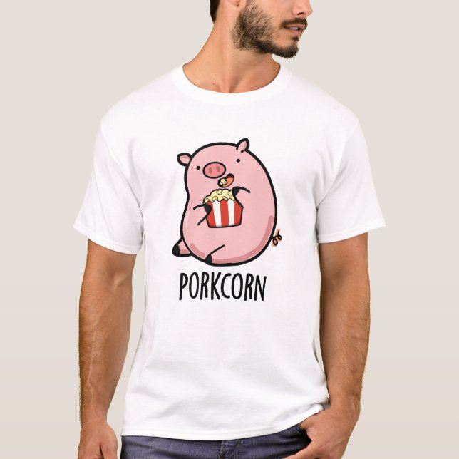 Porkcorn Funny Popcorn Pun  T-Shirt (Front)