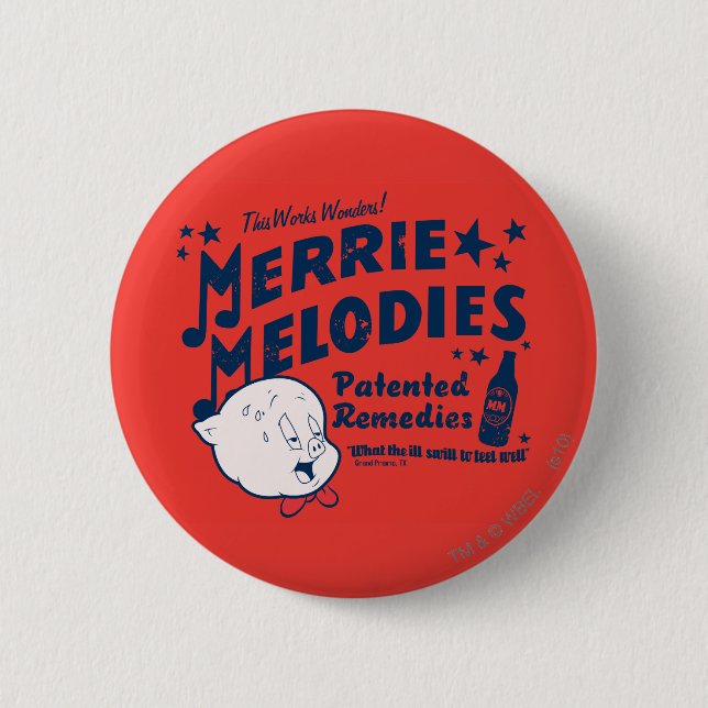 Porky MERRIE MELODIES™ Remedies 2 6 Cm Round Badge (Front)
