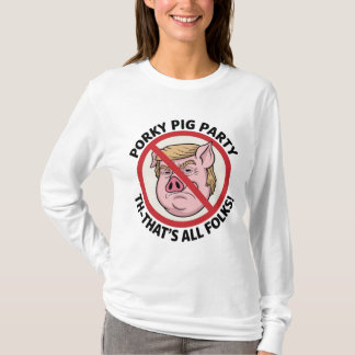Porky Pig Party: Game Over for One-Party Rule T-Shirt