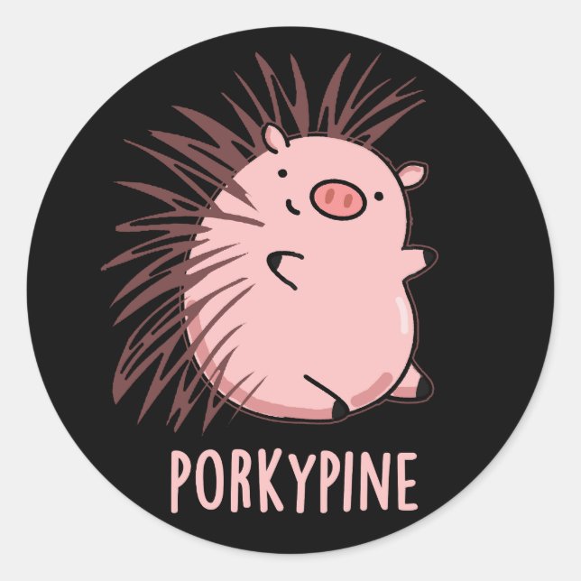 Porky-pine Funny Porcupine Pig Pun Dark BG Classic Round Sticker (Front)