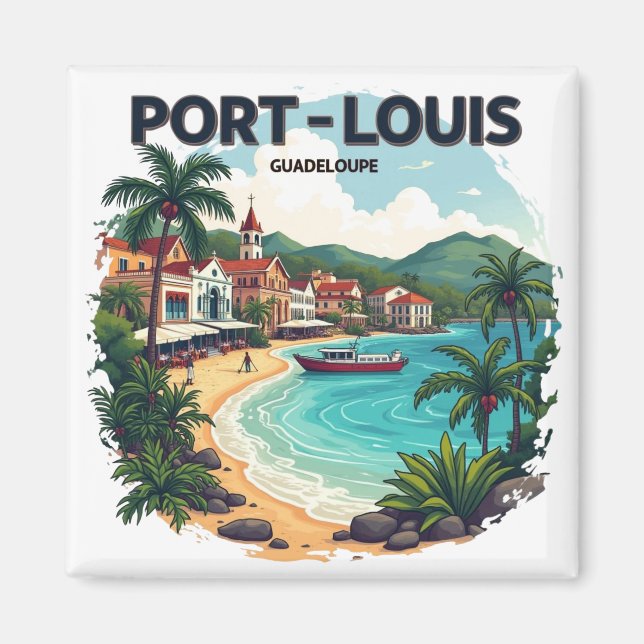 Port-Louis Guadeloupe Magnet | Magnet (Front)