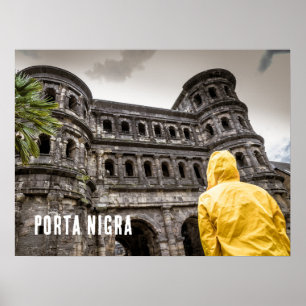 Porta Nigra in Trier Rhineland Palatinate Germany Poster