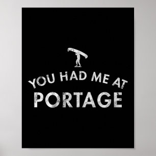 Portage Canoe Paddle River Lake Camping Poster