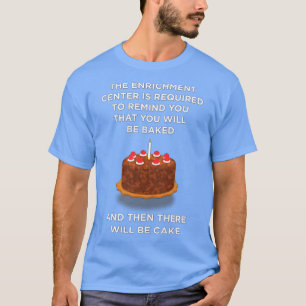 Portal Cake  T-Shirt