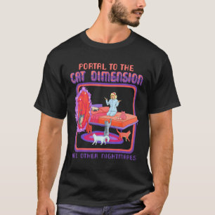 Portal To The Cat Dimension Funny Cat Kitten Lover T-Shirt