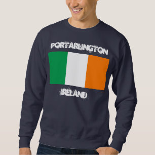 Portarlington, Ireland with Irish flag Sweatshirt