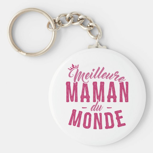Porte-clés pour Mère - Meilleure Maman du Monde Key Ring (Front)