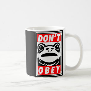Portland Frog Dont Obey Coffee Mug
