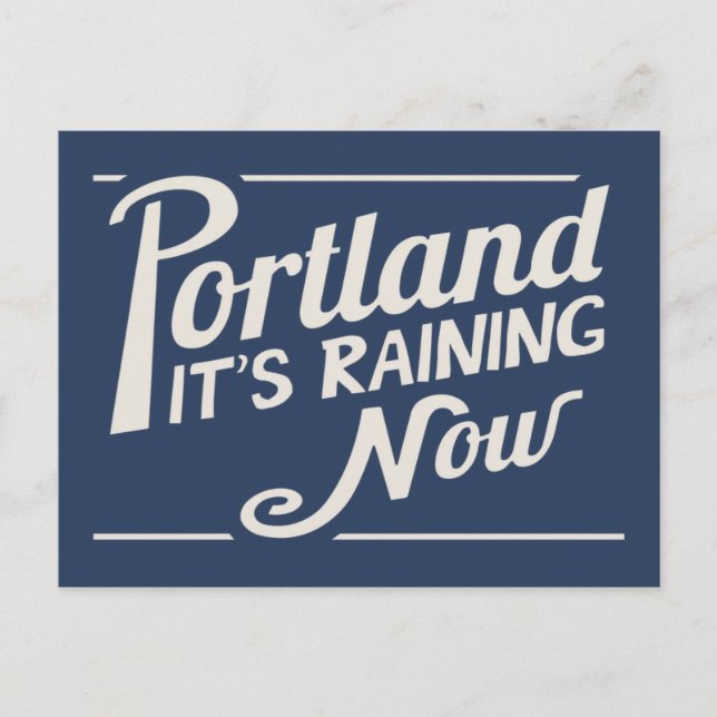 Portland-It's Raining Now Postcard (Front)