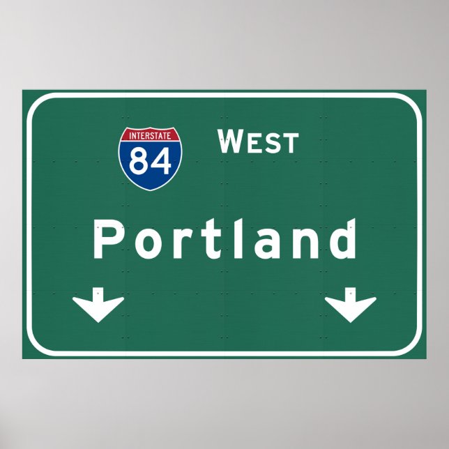 Portland Oregon or Interstate Highway Freeway : Poster (Front)