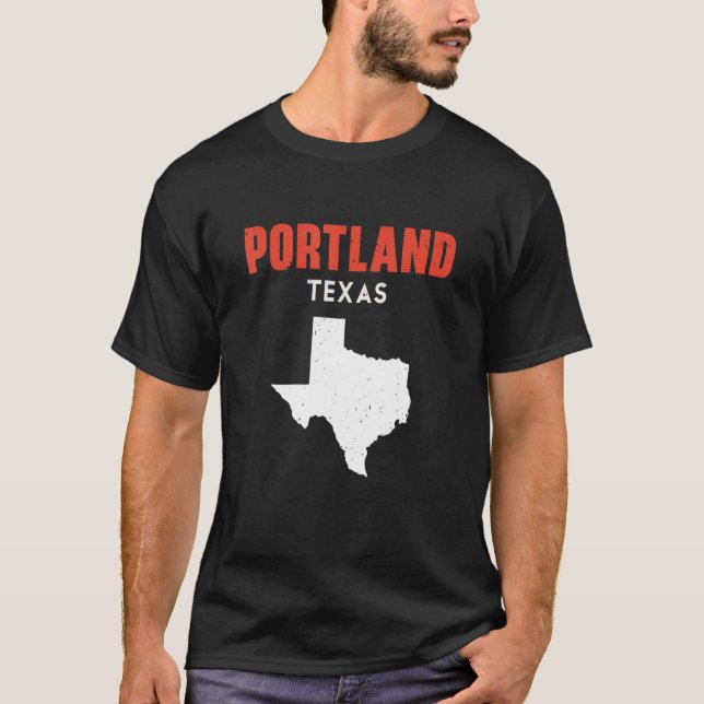 Portland Texas USA State America Travel Texas T-Shirt (Front)