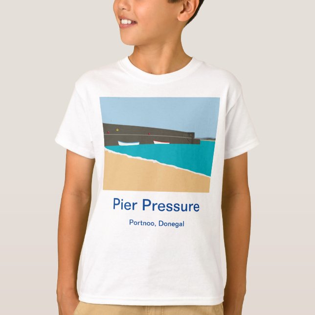 Portnoo pier pressure Donegal  T-Shirt (Front)