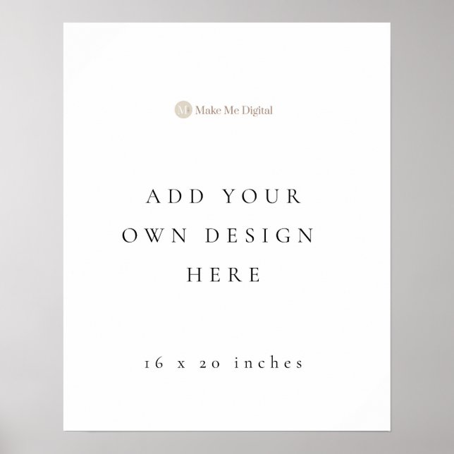 Portrait 20x16 inch Poster Sign (Front)