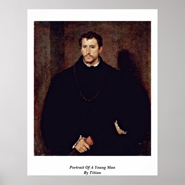 Portrait Of A Young Man By Titian Poster (Front)