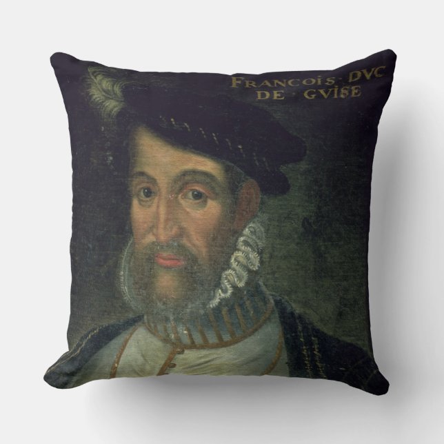 Portrait of Francois, 2nd Duke Guise (1519-63) Fre Cushion (Front)