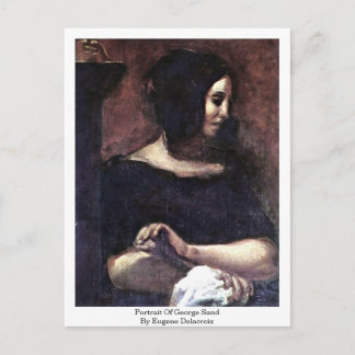 Portrait Of George Sand By Eugene Delacroix Postcard