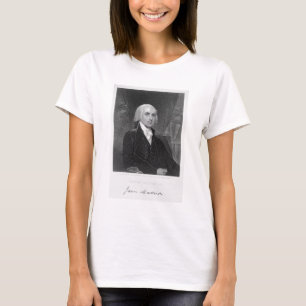 Portrait of James Madison, engraved by William A. T-Shirt