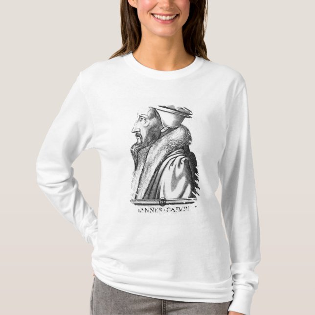 Portrait of John Calvin  aged 53, 1564 T-Shirt (Front)