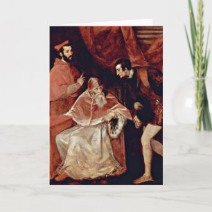 Portrait Of Pope Paul Iii By Titian Card