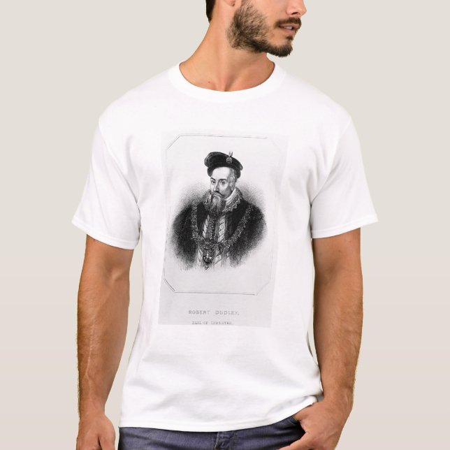Portrait of Robert Dudley  1st Earl of T-Shirt (Front)