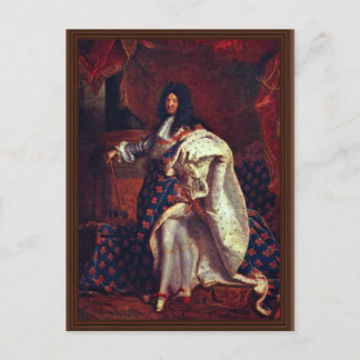 Portrait Of The French King Louis Xiv By Rigaud Hy Postcard