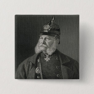 Portrait of William I King of Prussia 15 Cm Square Badge