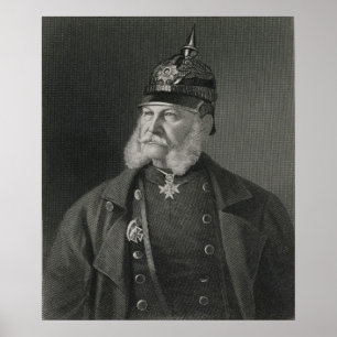 Portrait of William I King of Prussia Poster