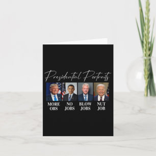 Portraits Trump More Jobs Obama No Jobs Bush Card