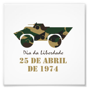 Portugal, 25 de Abril - Freedom Day Photo Print