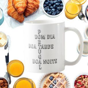 Portugal Bom Dia Boa Tarde Boa Noite White Coffee Mug