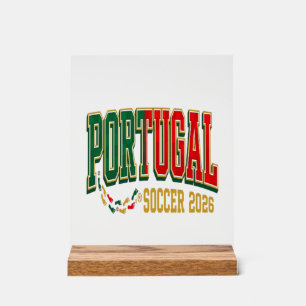 Portugal Soccer 2026 Soccer Bold Country Typograph Acrylic Sign